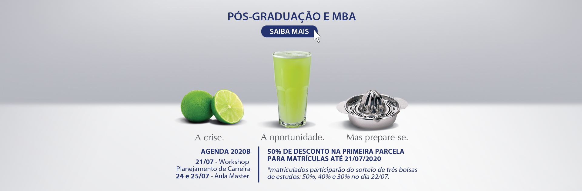 Conheça as condições especiais de matrícula para 2020B e opções de bolsas de estudo da Sustentare