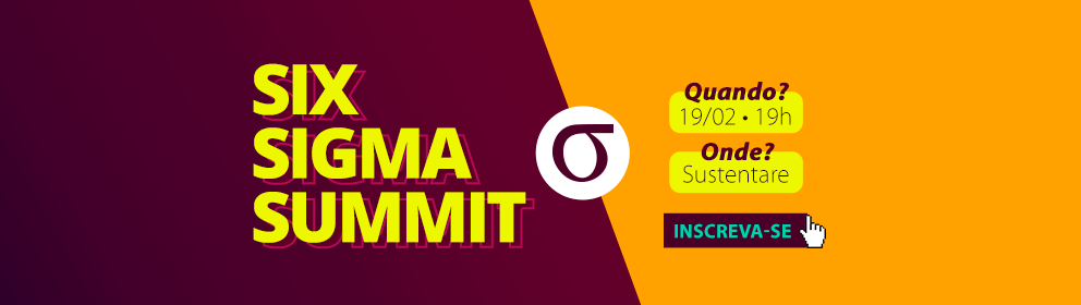 Sustentare realiza Six Sigma Summit, evento que traz cases reais