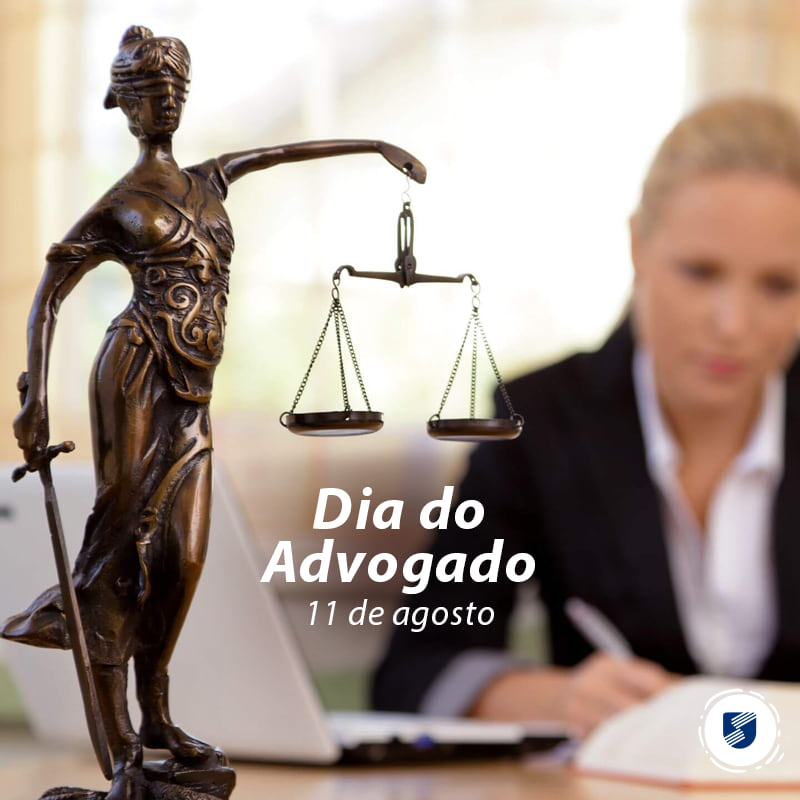 Confira o post em homenagem ao Dia do Advogado