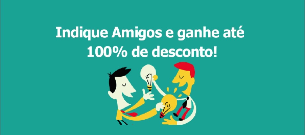 Indique a Sustentare para os amigos e receba desconto de até 100% nas mensalidades