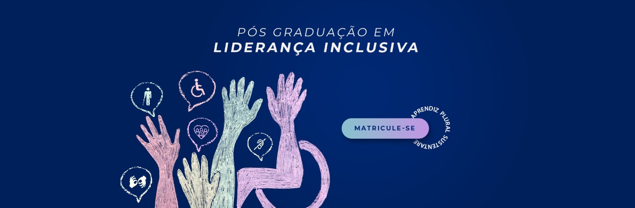Estão abertas as inscrições para a primeira pós-graduação em Liderança Inclusiva do país