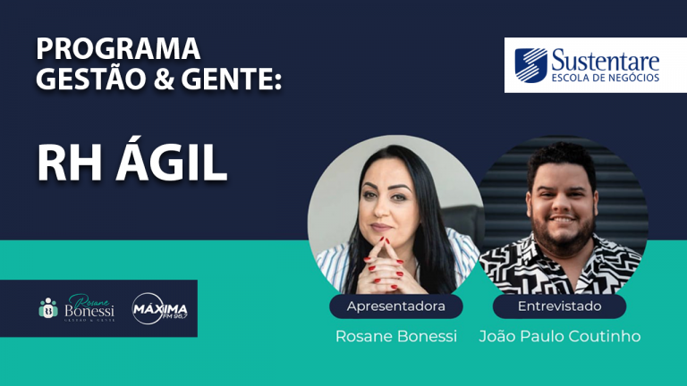 JP Coutinho é entrevistado sobre RH Ágil no programa Gente e Gestão, na Rádio Máxima